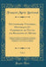 Dictionnaire Universel, Historique Et Comparatif, de Toutes Les Religions Du Monde, Vol. 1