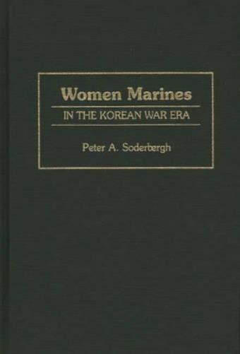 Women Marines in the Korean War Era