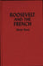 Roosevelt and the French