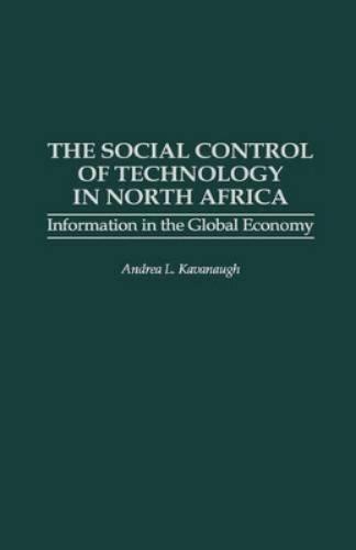 The Social Control of Technology in North Africa