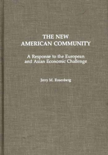 The New American Community