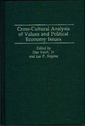 Cross-Cultural Analysis of Values and Political Economy Issues