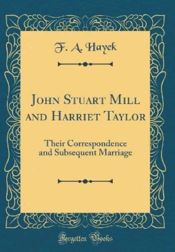 John Stuart Mill and Harriet Taylor