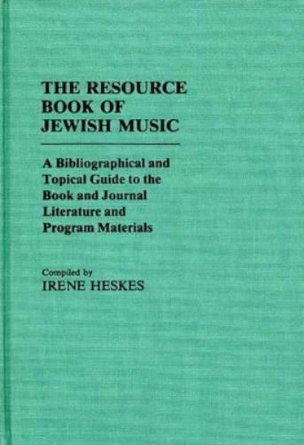The Resource Book of Jewish Music
