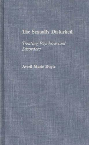 The Sexually Disturbed