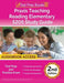 Praxis Teaching Reading Elementary 5205 Study Guide