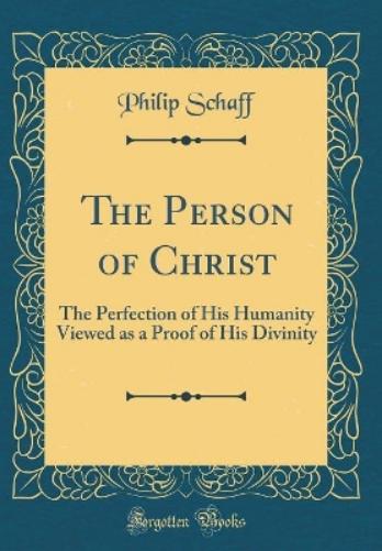 The Person of Christ