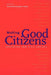 Making Good Citizens