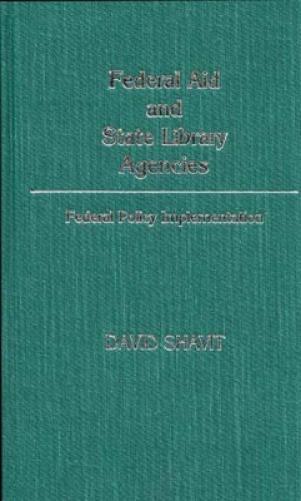 Federal Aid and State Library Agencies