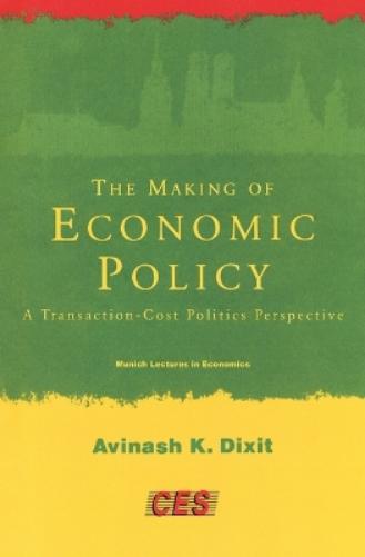 The Making of Economic Policy
