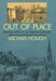 Out of Place