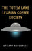 The Totem Lake Lesbian Coffee Society