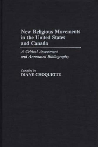 New Religious Movements in the United States and Canada