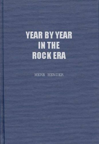Year by Year in the Rock Era