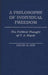 A Philosophy of Individual Freedom
