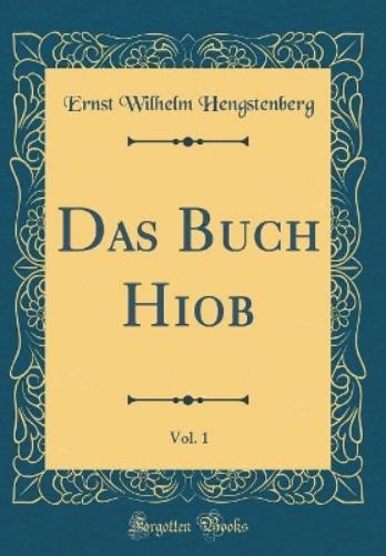Das Buch Hiob, Vol. 1 (Classic Reprint)