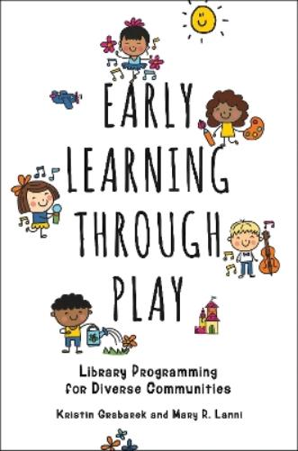 Early Learning through Play