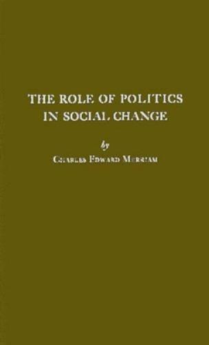The Role of Politics in Social Change