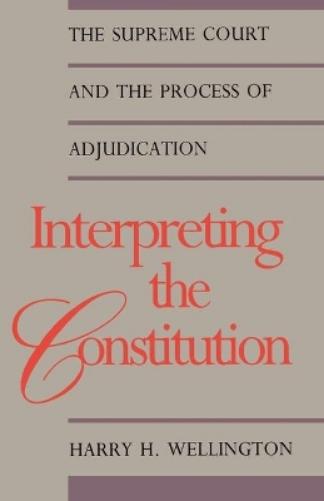 Interpreting the Constitution