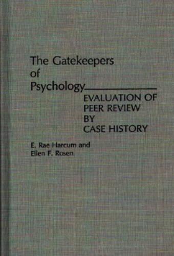 The Gatekeepers of Psychology