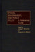 Ethics, Government, and Public Policy