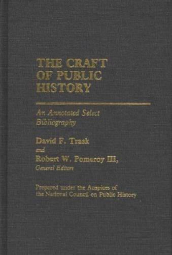 The Craft of Public History