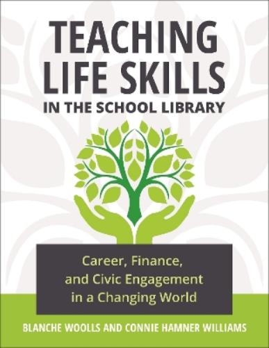 Teaching Life Skills in the School Library