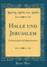 Halle Und Jerusalem