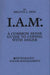 I.A.M.*
