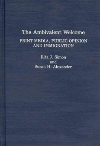 The Ambivalent Welcome
