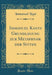 Immanuel Kants Grundlegung Zur Metaphysik Der Sitten (Classic Reprint)