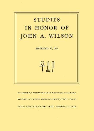 Studies in Honor of John A. Wilson