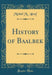 History of Baalbek (Classic Reprint)