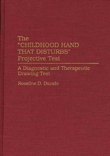 The Childhood Hand that Disturbs Projective Test