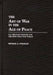 The Art of War in the Age of Peace