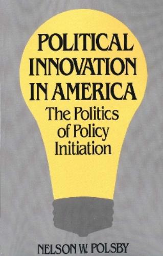 Political Innovation in America