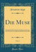 Die Muse, Vol. 3