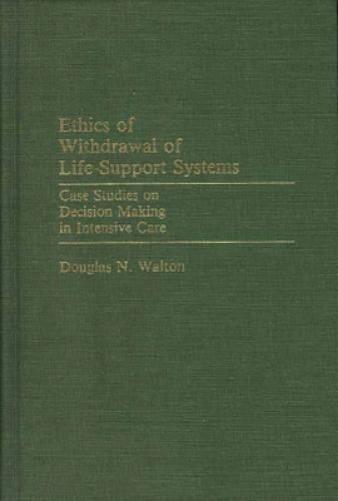 Ethics of Withdrawal of Life-Support Systems