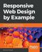 Responsive Web Design by Example