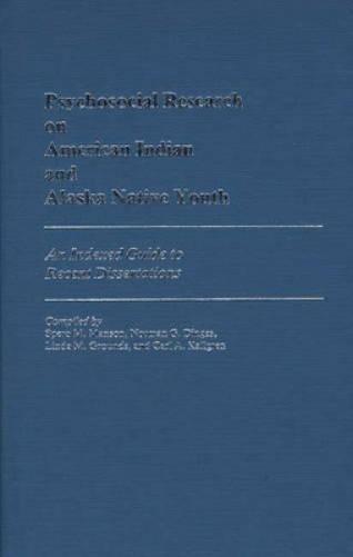 Psychosocial Research on American Indian and Alaska Native Youth