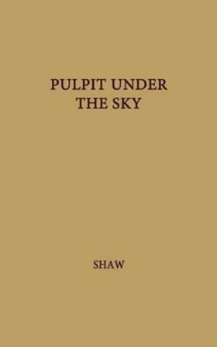 Pulpit Under the Sky