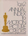 Annual Index to Motion Picture Credits 1982