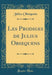 Les Prodiges de Julius Obsequens (Classic Reprint)