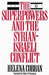 The Superpowers and the Syrian-Israeli Conflict