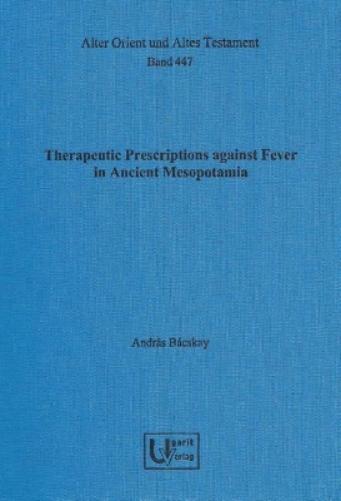 Therapeutic Prescriptions Against Fever In Ancient Mesopotamia