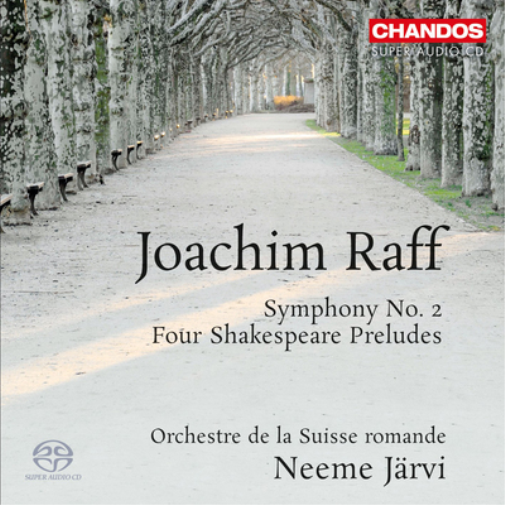 Joachim Raff: Symphony No. 2/Four Shakespeare Preludes