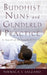 Buddhist Nuns and Gendered Practice