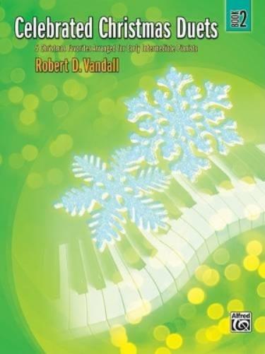 Celebrated Christmas Duets, Book 2