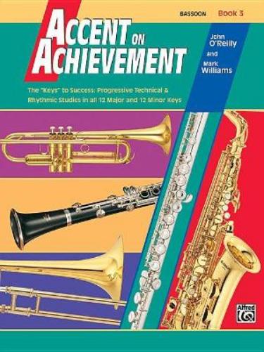 Accent on Achievement, Book 3 (Bassoon)