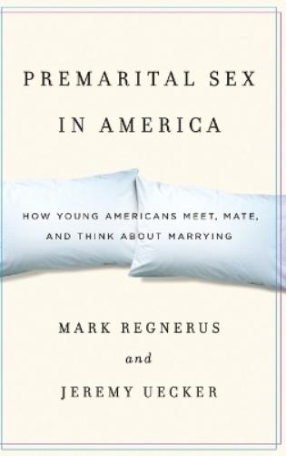 Premarital Sex in America